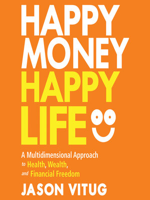 cover image of Happy Money Happy Life